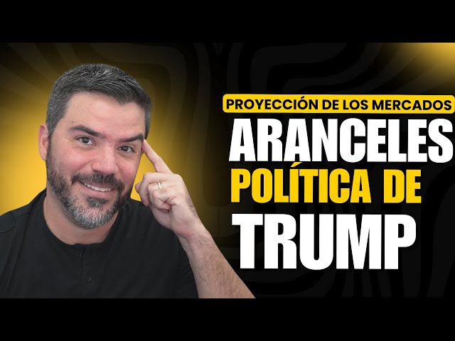 actualización de mi proyección de los mercados, aranceles y las políticas de Trump