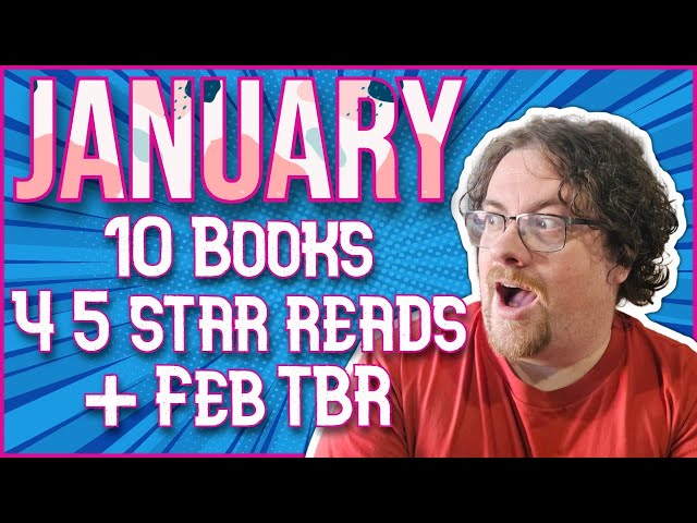 January Reading Wrap Up + February TBR