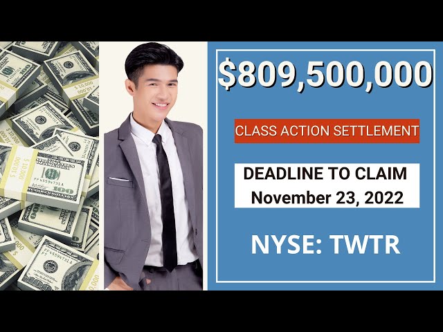 💲809,500,000.00 Class Action Settlement | Deadline TWTR Stock News Today Money Stocks $TWTR