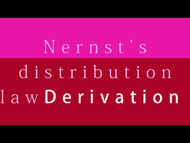 Thermodynamic derivation of Nernst Distribution Law "Phase Equilibria - II S3 CHT201 KTU Lectures