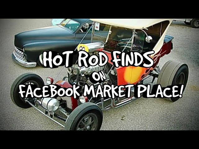 HOT ROD FINDS ON FACEBOOK MARKET PLACE! S2 Ep1