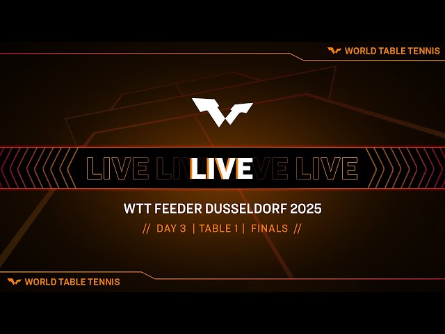 LIVE! | T1 | Day 3 | WTT Feeder Dusseldorf 2025 | Finals