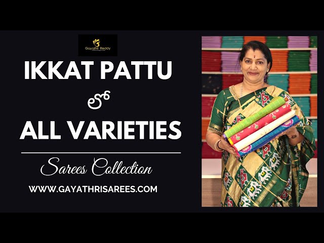 New Latest Ikkat Pattu Sarees Collection | Gayathri Reddy |