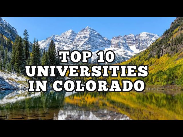 Which Universities you should apply in COLORADO?! l CollegeInfo