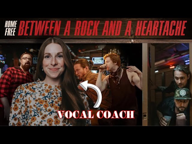 Vocal coach reacts to Home Free - Between A Rock and Heartache