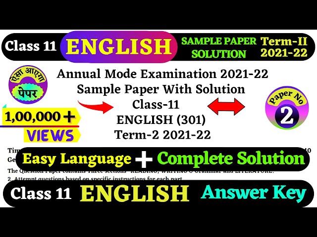 class 11 English paper 2021-22 | class 11 english sample paper 2022 term 2 solution | 11th English |