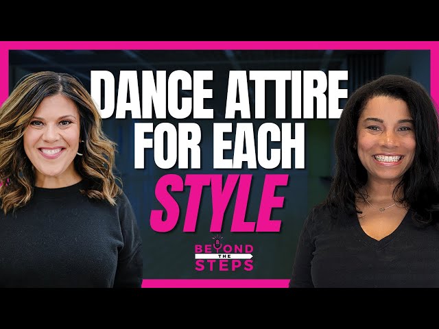 Dance Attire for Each Style: How To Dress For Class?