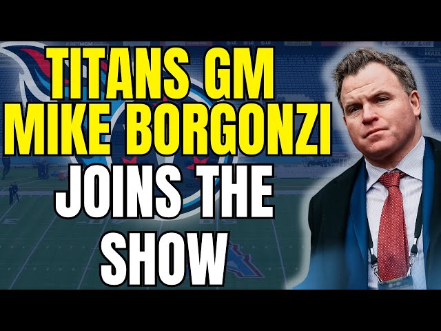 How new GM Mike Borgonzi plans to rebuild the Tennessee Titans | RKW