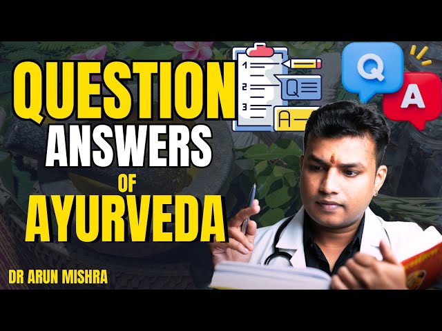 Live-65 Ayurveda Q&A #mishraveda #oj Ayurveda #drarunmishra