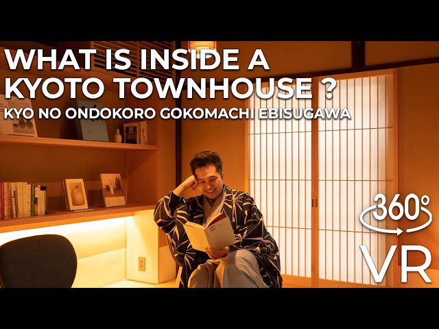 Hotels In Japan: Inside a Restored Kyoto Machiya | Kyo no Ondokoro Gokomachi Ebisugawa (4K 360° VR)