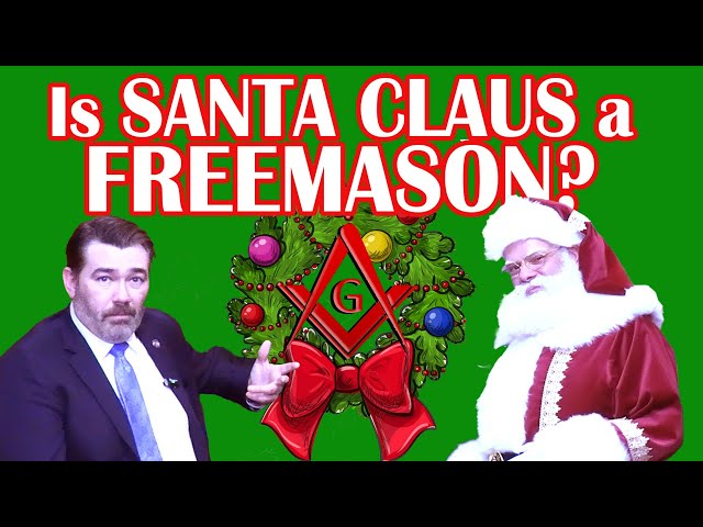 MASONS REVEAL: Was Santa Claus a FREEMASON?