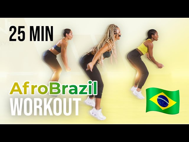 AFRO BRAZIL WORKOUT | 25 MINUTES | FUN CARDIO