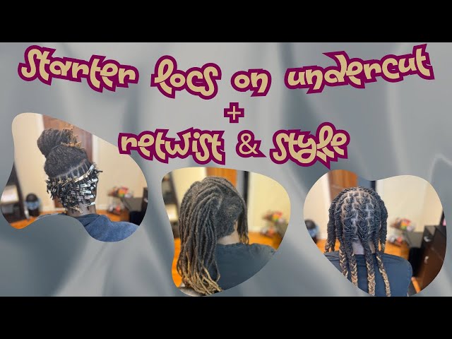 Starter Locs on Undercut + Retwist & Style