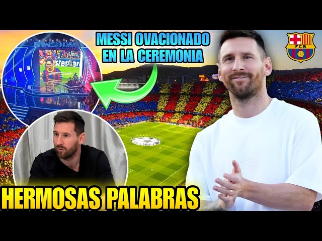 🚨 BRUTAL OVACIÓN a MESSI en CEREMONIA del 125 aniversario del BARCELONA 🤩 LEO felicita al club ✅️