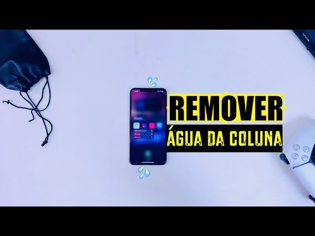 Como remover água do SmartPhone sem abrir