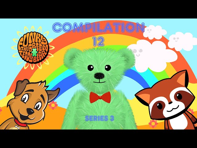 Funky the Green Teddy Bear – Preschool Fun for Everyone! Compilation 12