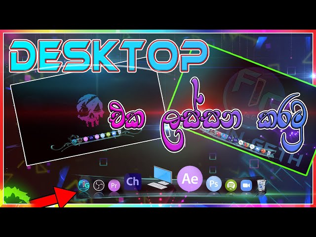 Create Beautiful & Clean Windows Desktop Sinhala | Windows Costumize Tutorial