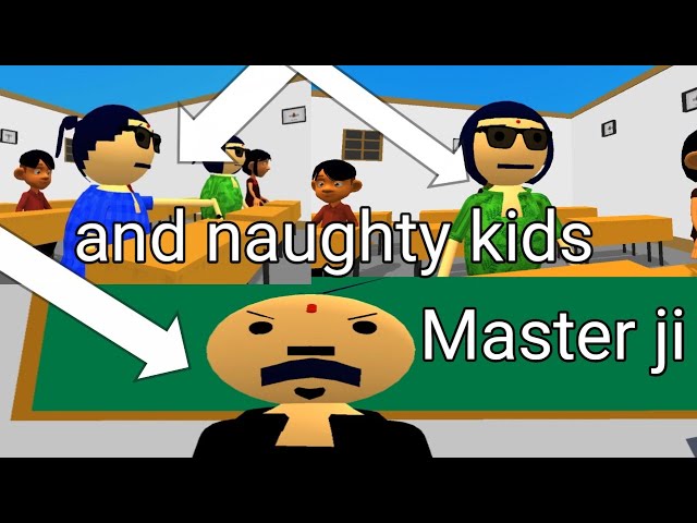 Master ji and naughty kids #videos #gamingvideos #games