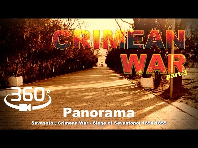 360 part-3  Panorama / Sevasotol, Crimean War - Siege of Sevastopol 1854-1855