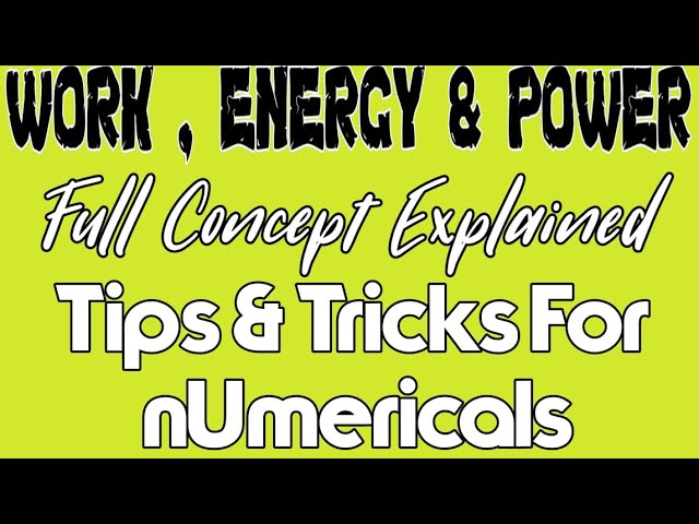 Work,Energy & Power | Full Explaination| Tips &Tricks|The Lucent academy|Rajan Sir