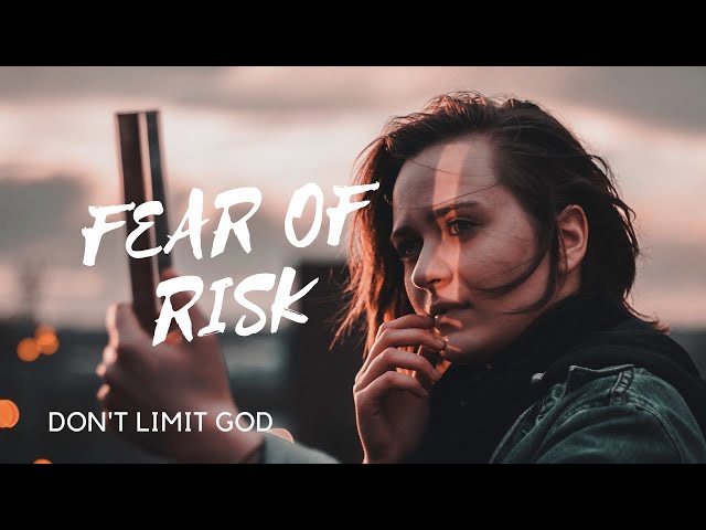 Andrew Wommack ♦ FEAR OF RISK ➤ Don't Limit God