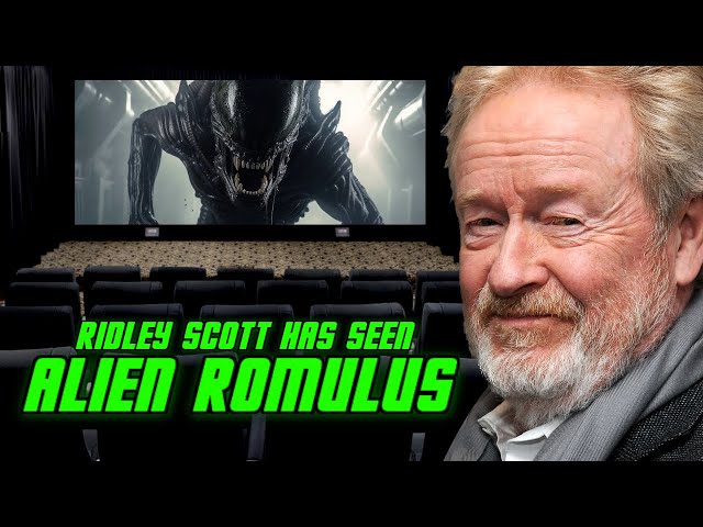 "Alien Romulus is [Expletive] Great!" - Ridley Scott