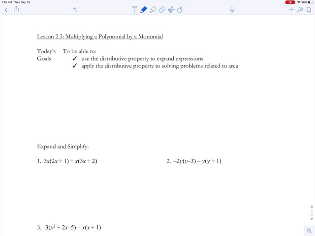 Unit 2 - Algebra:  Lesson 2.3 - Multiplying a Polynomial by a Monomial MISTAKE @ 11:15