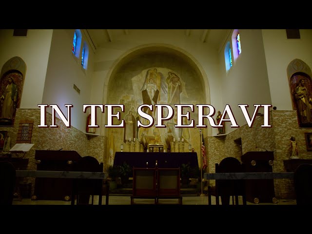 In Te Speravi | Schola Cantorum Gloriae Dei