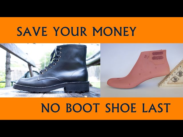 Save Money! Don't buy Boot Lasts [How We Made Dr.Martens Boots]