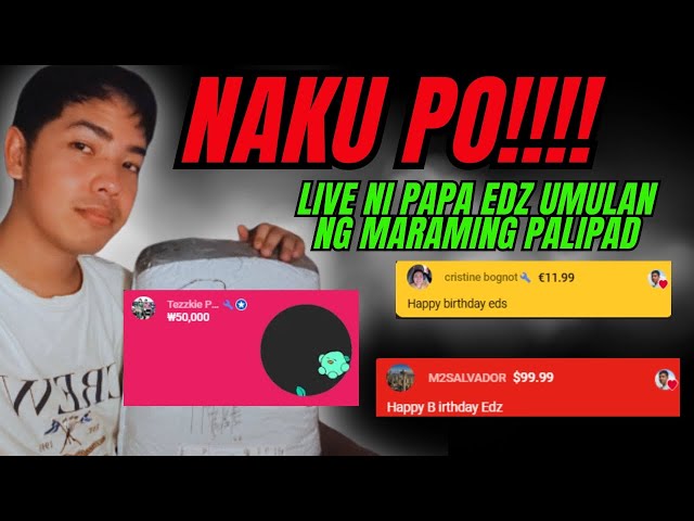 ⭕️GRABE! LIVE NI PAPA EDZ UMULAN NG MARAMING BLESSING MGA BASHERS TIKLOP!