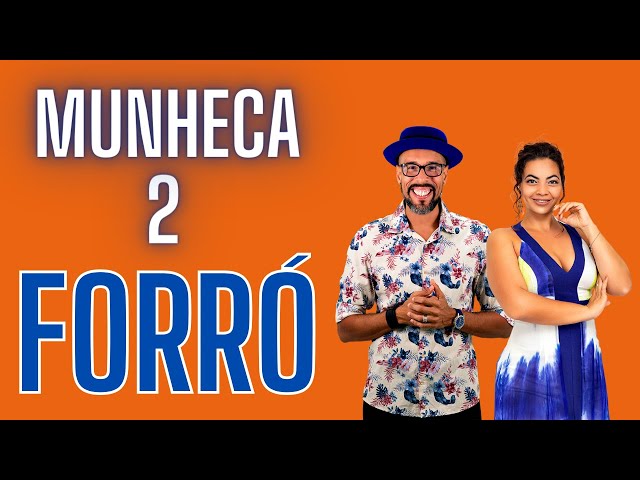 Forró - Munheca - Canal Dança Comigo