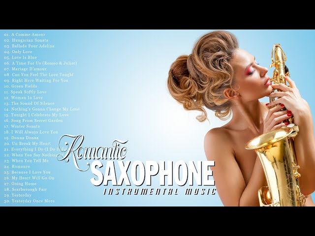 Top 200 Saxophone Romantic Love Song - Best of Relaxing Instrumental Music (Saxophone Greatest Hits)