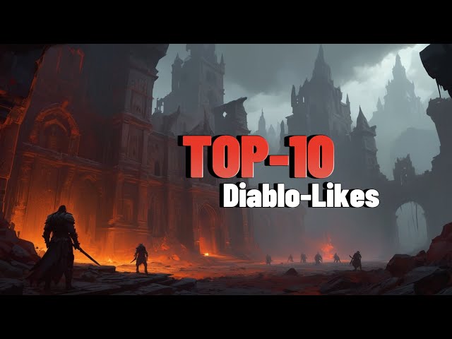 TOP-10 Diablo-Likes in 2025: The Latest & Greatest