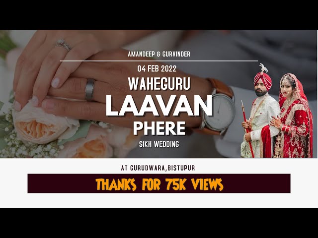 Sikh/Punjabi Wedding Ceremony | Anand Karaj | Aman & Gurvinder | Wedding Day | Laavan Phere