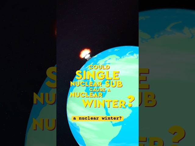 Could Just One Nuclear Submarine Cause A Nuclear Winter? #nuclearwinter #nuclearscientist #science