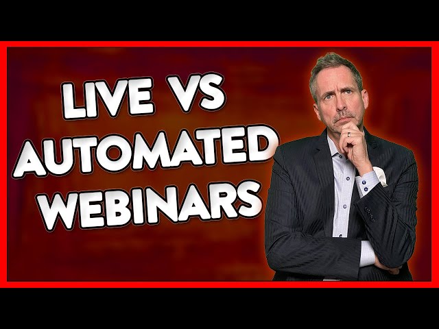 Selling via Live Webinar vs. Evergreen Automated Webinars - Which is better?