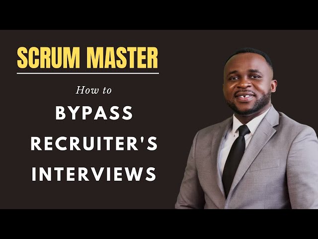 5 Keys to Bypass the Recruiter & Get Hired as a Scrum Master