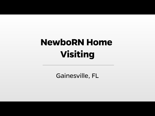 NewboRN Home Visiting - WUFT's Greater Good