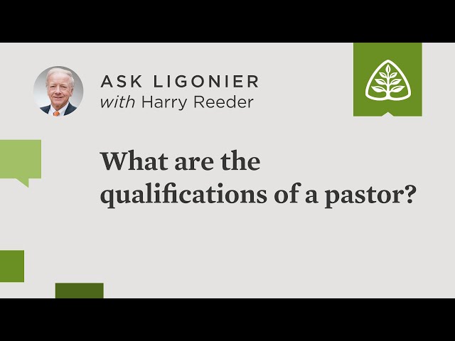 What are the qualifications of a pastor?