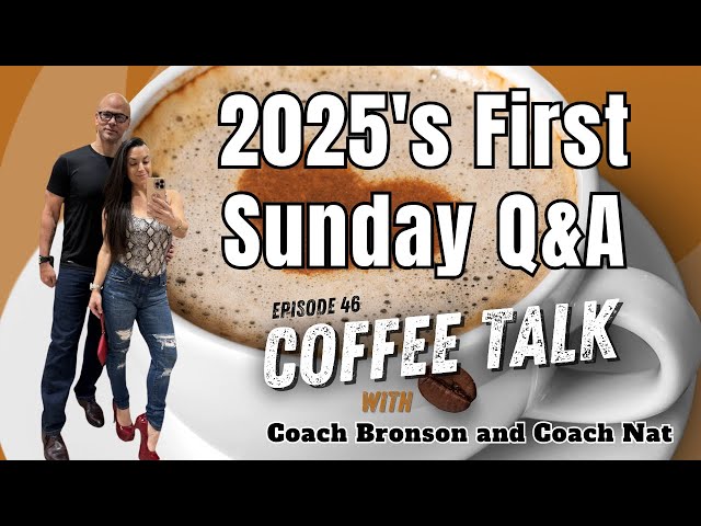 EP 46: First Sunday Q&A of 2025