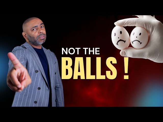 10 Things You Should NEVER Do To YOUR BALLS