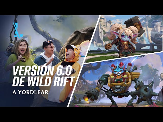 Avance de la versión 6.0 - League of Legends: Wild Rift