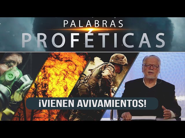 Los avivamientos en los últimos tiempos - ¿Cómo serán? // Palabras Proféticas #46