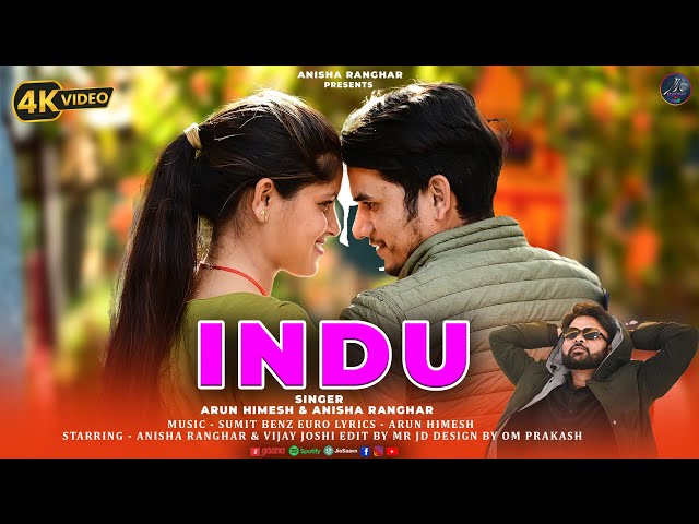 Indu | Latest Garhwali Song | Anissa Ranghar | Arun Himesh | Vijay Joshi