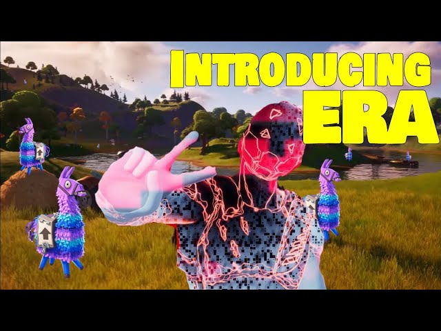 Introducing ERA | Fortnite