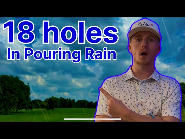 I PLAYED A GOLF TOURNAMENT IN POURING RAIN!!! (18 Holes Stroke Play!)