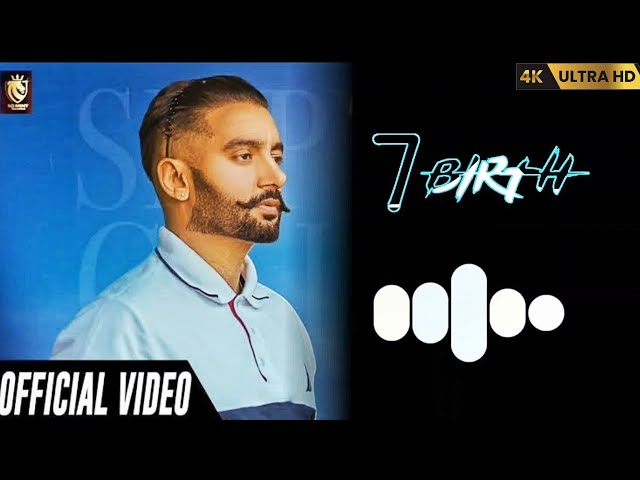 7_Birth-Sippy Gill || New Punjabi Song Ringtone 2023 || Trending Ringtone ||