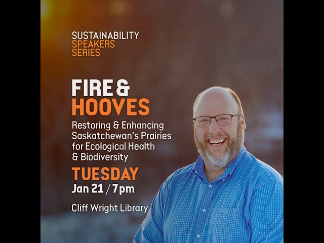 Sustainability Speaker Series: Fire & Hooves with Renny Grilz