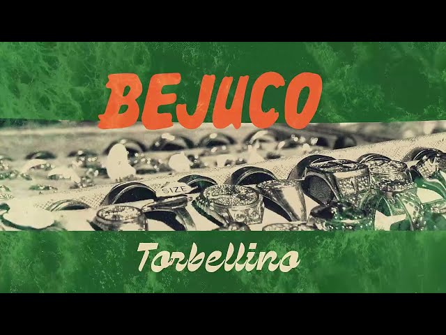 Bejuco - Torbellino (Visualizer)