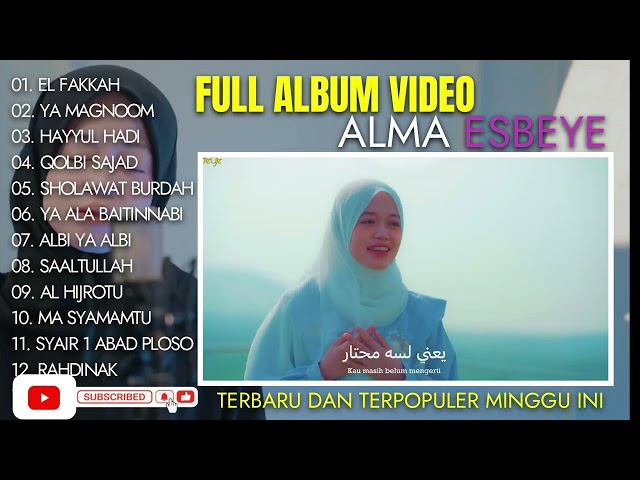 Alma Esbeye - Playlist Terbaru Populer Full Video Version - Full Album Video Esbeye Gambus 2024